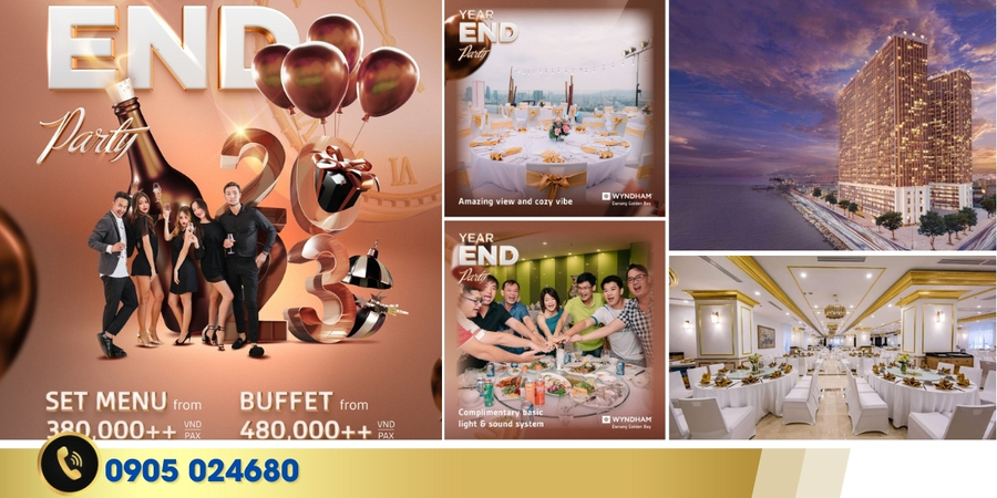 CELEBRATE YOUR YEAR END PARTY IN STYLE! - WYNDHAM DANANG GOLDEN BAY